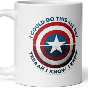 Mr UVD I Can Do This All Day Ceramic Coffee Mug