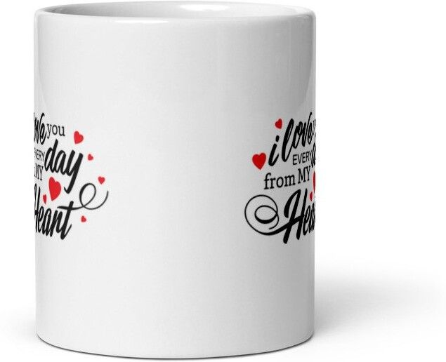 Mr UVD I Love You Everyday From My Heart Best Gift Item for Girlfriend| Boyfriend Ceramic Coffee Mug - Image 3
