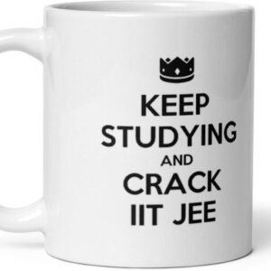 Mr UVD Keep Studying And Crack IIT JEE Ceramic Coffee Mug