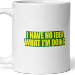 Mr UVD No Idea What I'M Doing Ceramic Coffee Mug