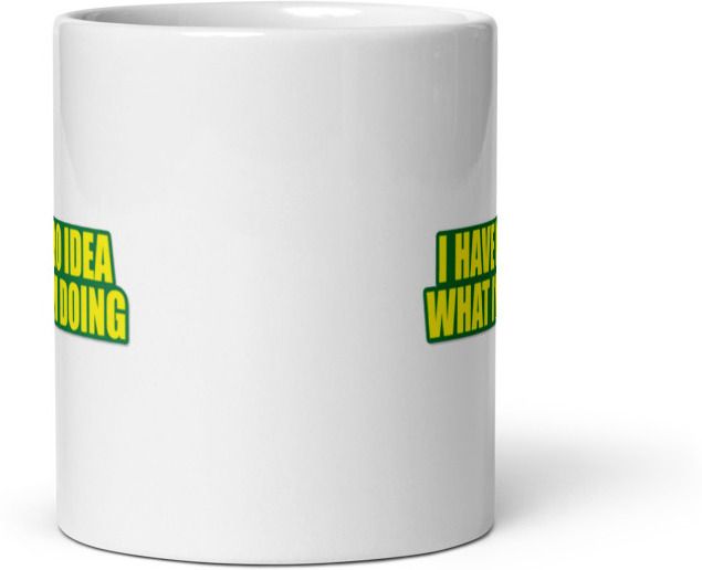 Mr UVD No Idea What I'M Doing Ceramic Coffee Mug - Image 2